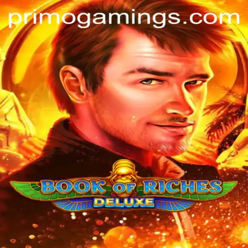 Book of Riches Deluxe: A Premier Gaming Experience with PrimoGaming
