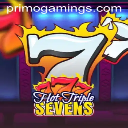 HotTripleSevens: A Comprehensive Guide to the Latest Addition by PrimoGaming